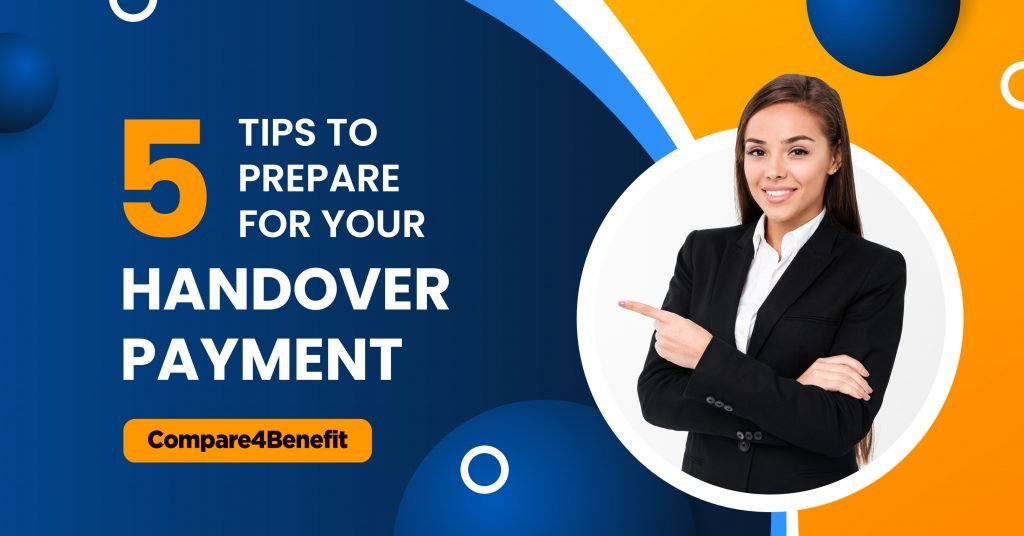 5 tips to prepare for your handover payment